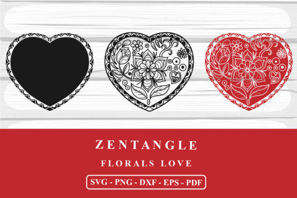 Florals Love Zentangle SVG Cutting Files