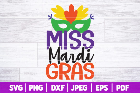 Miss Mardi Gras SVG, Mardi Gras SVG