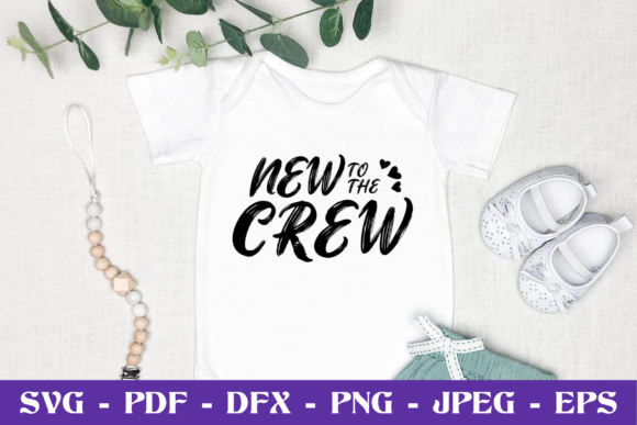 New to the Crew - SVG