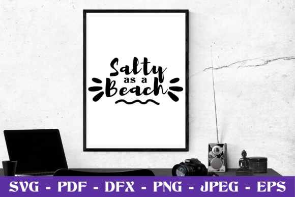 Salty As Beach SVG Cut File