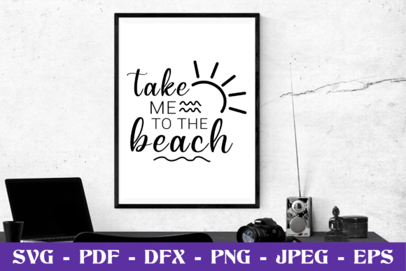 Take Me to the Beach SVG Cut File